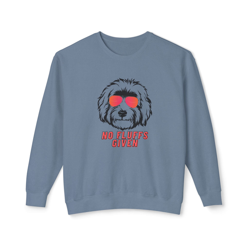 No Fluffs Given Sweatshirt – Funny Dog Crewneck for Pet Lovers