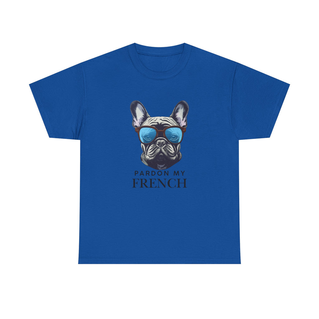 French Bulldog Tee - "Pardon My French" Sunglasses Dog Graphic Shirt