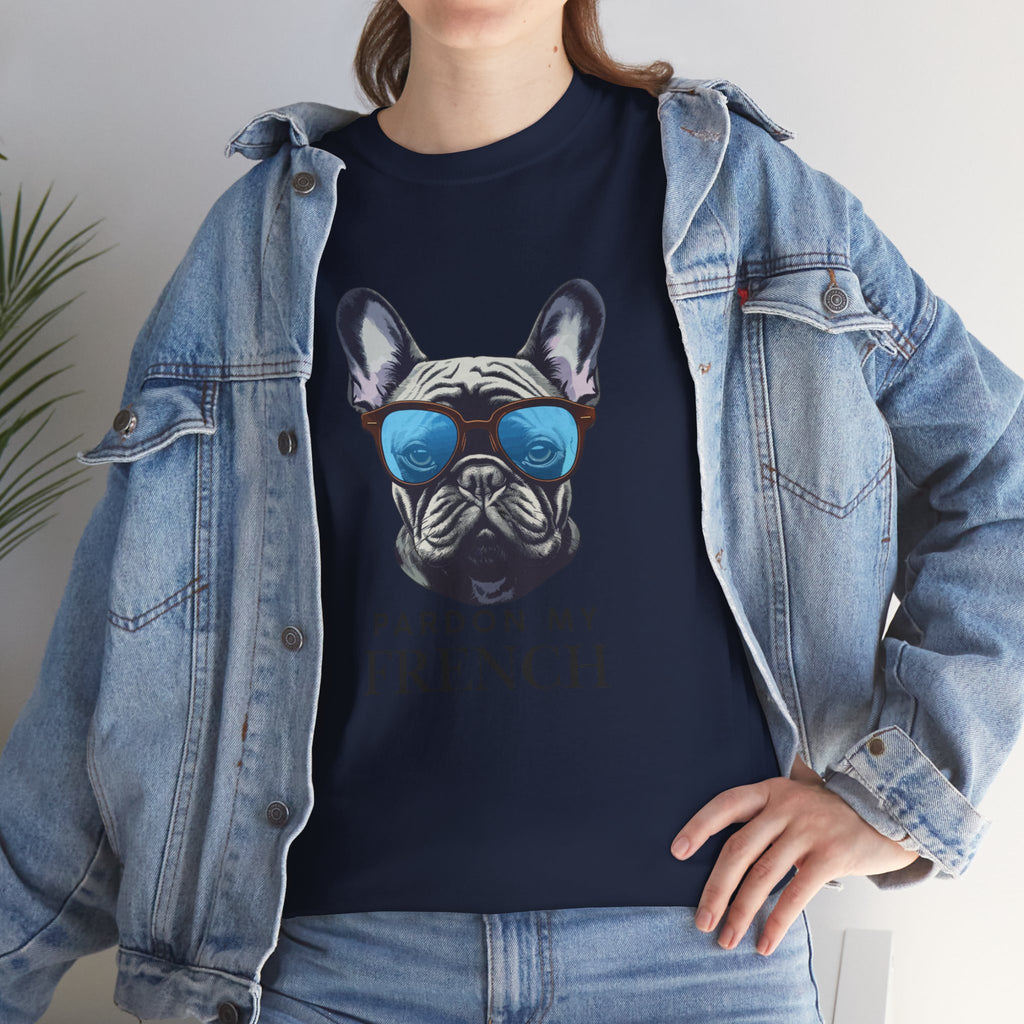 French Bulldog Tee - "Pardon My French" Sunglasses Dog Graphic Shirt