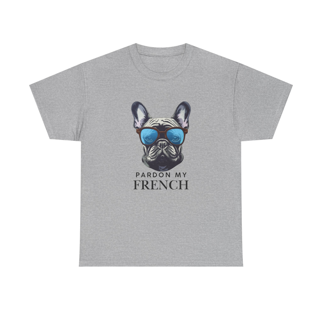 French Bulldog Tee - "Pardon My French" Sunglasses Dog Graphic Shirt