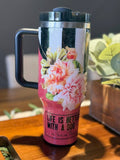 Life Is Better With a Dog Tumbler